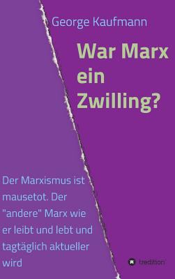War Marx ein Zwilling? [German] 373237940X Book Cover