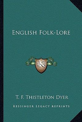 English Folk-Lore 1162964758 Book Cover