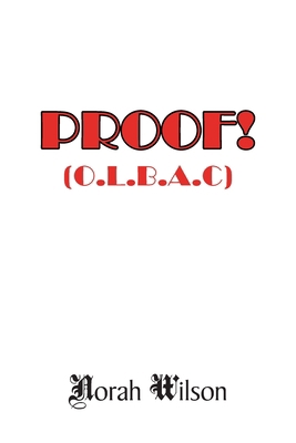 Proof!: (O.L.B.A.C) 1796090719 Book Cover