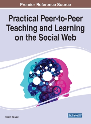 Practical Peer-to-Peer Teaching and Learning on... 1799864960 Book Cover