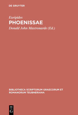 Phoenissae [Greek, Ancient (to 1453)] 3598713363 Book Cover
