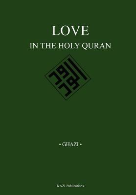 Love in the Holy Quran 1567449824 Book Cover