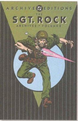 The Sgt. Rock Archives 9938886213 Book Cover