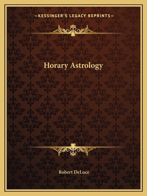 Horary Astrology 1162590084 Book Cover