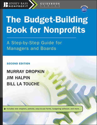 The Budget-Building Book for Nonprofits: A Step... 0787996033 Book Cover