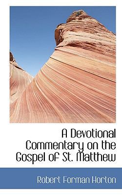 A Devotional Commentary on the Gospel of St. Ma... 1116367572 Book Cover