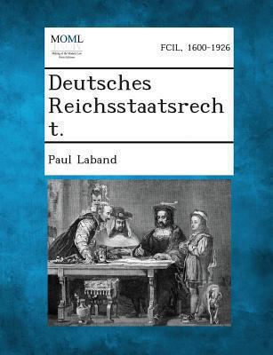 Deutsches Reichsstaatsrecht. [German] 1289358192 Book Cover