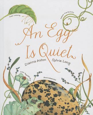 An Egg Is Quiet 1607533510 Book Cover
