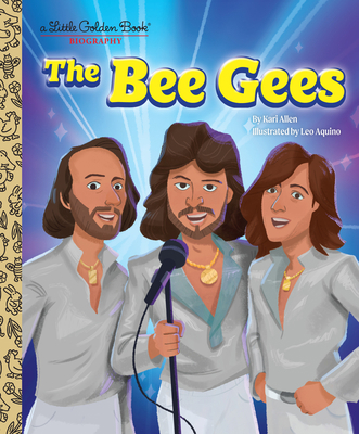 The Bee Gees: A Little Golden Book Biography 0593645162 Book Cover