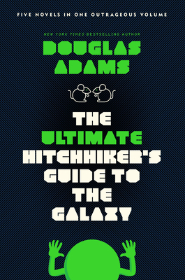 The Ultimate Hitchhiker's Guide to the Galaxy: ... 0345453743 Book Cover
