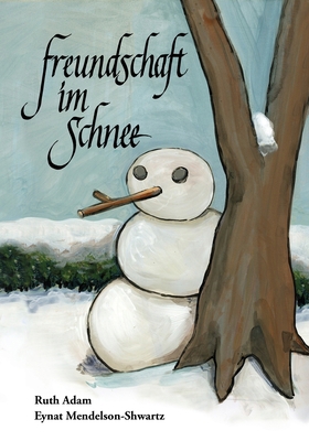 Freundschaft im Schnee [German] 3911721048 Book Cover