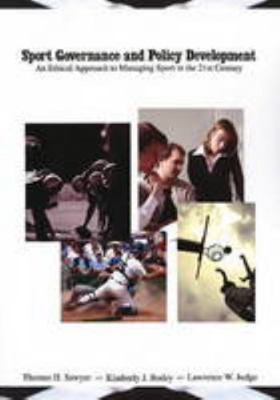 Sport Governance and Policy Development: An Eth... 1571675361 Book Cover