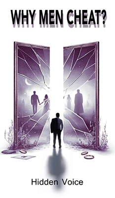Why Men Cheat? B0DSYC5V1P Book Cover