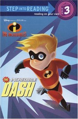 The Incredible Dash 0736480331 Book Cover