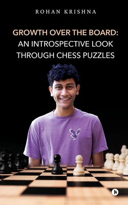 Growth Over the Board: An Introspective look th... B0DDTMXQJF Book Cover