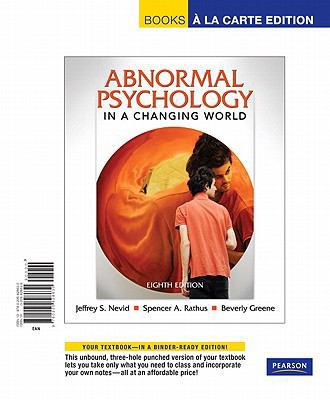 Abnormal Psychology in a Changing World 0205828639 Book Cover