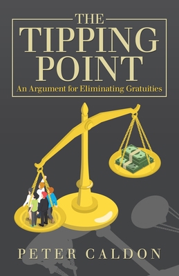 The Tipping Point: An Argument for Eliminating ... 1532047479 Book Cover