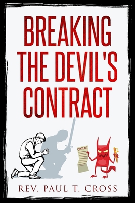 Breaking the Devil's Contract 1735614386 Book Cover