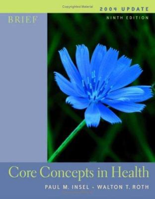 Core Concepts in Health: With Powerweb 0072559314 Book Cover