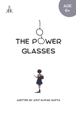 The Power Glasses: The world is full of your im...            Book Cover