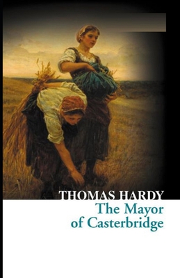 Paperback The Mayor of Casterbridge Illustrated Book