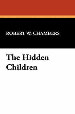 The Hidden Children 1434482707 Book Cover