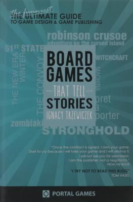 Boardgames That Tell Stories 8360525463 Book Cover