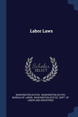 Labor Laws 1377226638 Book Cover