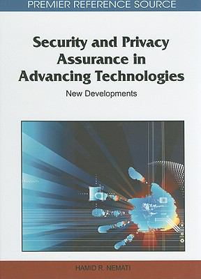 Security and Privacy Assurance in Advancing Tec... 1609602005 Book Cover