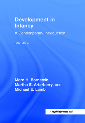 Development in Infancy: A Contemporary Introduc... 1848726589 Book Cover