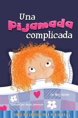 Una Pijamada Dif?cil: A Tricky Sleepover [Spanish] 168342283X Book Cover
