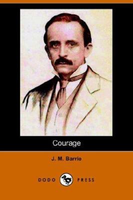 Courage (Dodo Press) 1406509442 Book Cover