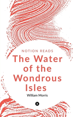 The Water of the Wondrous Isles 1647834929 Book Cover