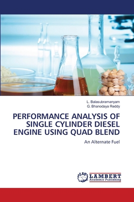 Performance Analysis of Single Cylinder Diesel ... 6207807618 Book Cover