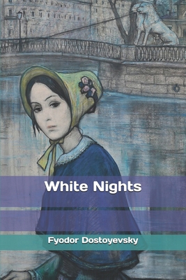 White Nights 1089618735 Book Cover