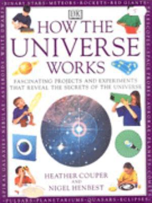 How the Universe Works (How It Works) 0751308366 Book Cover