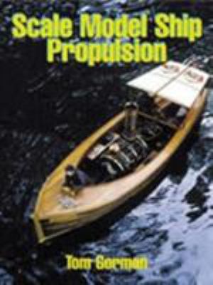 Scale Model Ship Propulsion 1861762100 Book Cover