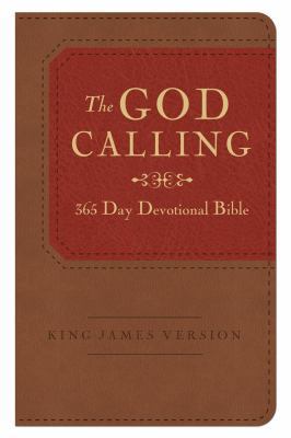 The God Calling 365-Day Devotional Bible: King ... 1624162347 Book Cover