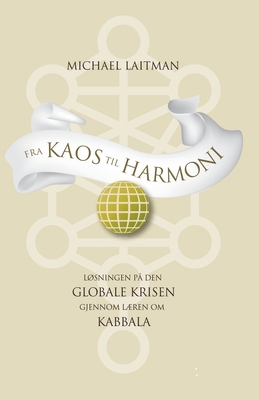 Fra Kaos Til Harmoni [Norwegian] B08F6X4NQ2 Book Cover