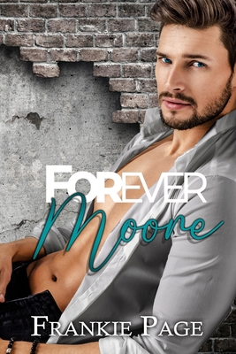 Forever Moore B08PX7KFM5 Book Cover