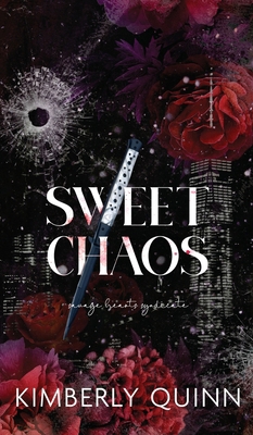 Sweet Chaos 1963705262 Book Cover