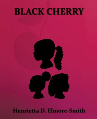 Black Cherry 1480829390 Book Cover