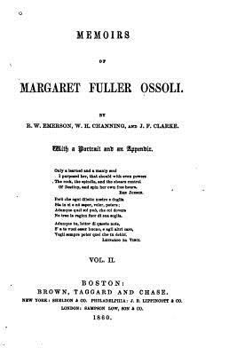 Memoirs of Margaret Fuller Ossoli 1534683305 Book Cover