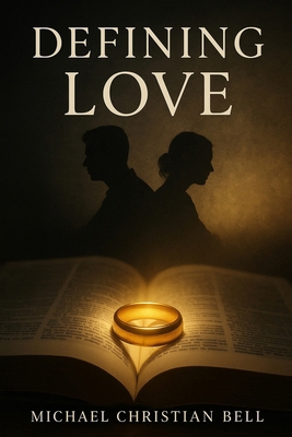 Defining Love B0FG8F8NP6 Book Cover