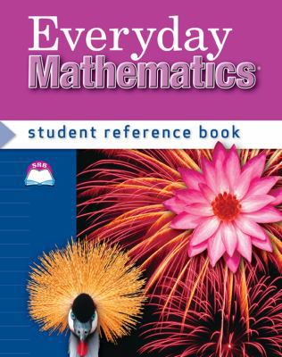 Everyday Mathematics, Grade 4, Student Referenc... 0076045846 Book Cover