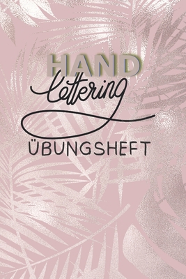 Handlettering: Übungsheft [German] 1697575617 Book Cover