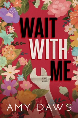 Wait With Me: Alternate Cover 1944565620 Book Cover