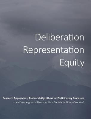Deliberation, Representation, Equity: Research ... 1783743042 Book Cover