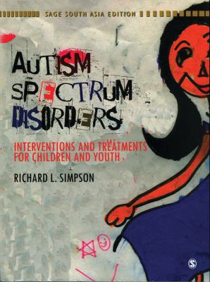 Autism Spectrum Disorders: Interventions And Tr... 4164021012 Book Cover
