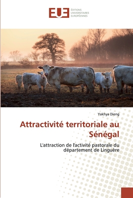 Attractivité territoriale au Sénégal [French] 6139563895 Book Cover